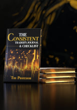 Load image into Gallery viewer, The Consistent Trader's Journal & Checklist