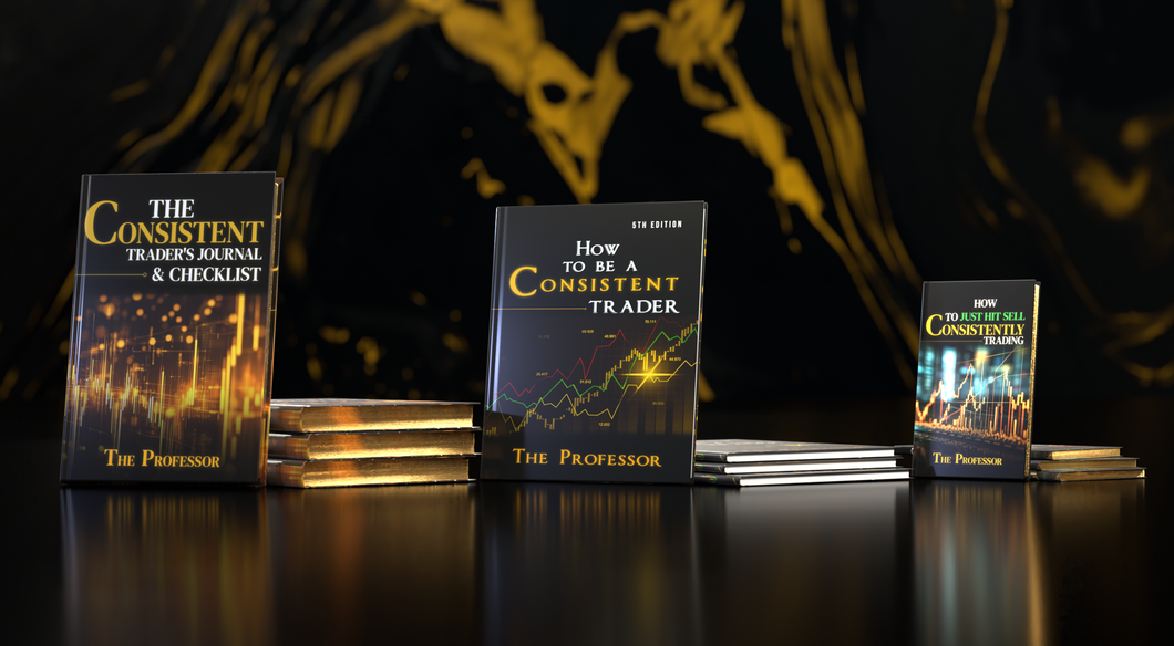 Ultimate Trading Package: How To Just Hit Sell Consistently Trading + The Consistent Trader's Journal & Checklist  + How To Be A Consistent Trader